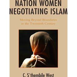 The Africana Experience and Critical Leadership Studies: Nation Women Negotiatin