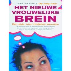 Op Weg Naar Het Nieuwe Vrouwelijke Brein