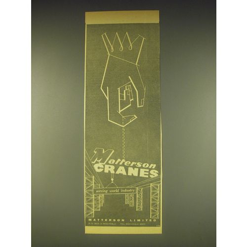 1962 Matterson Cranes Ad - Matterson Cranes serving world industry