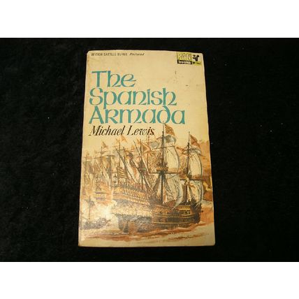 The Spanish Armada by Michael Lewis