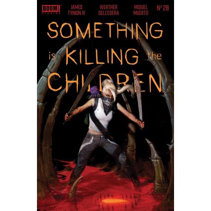 Something Is Killing The Children: #28 EM Gist BOOM! STUDIOS