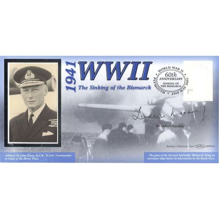 The Sinking Of The Bismarck WW2 Ludovic Kennedy Benham Hand Signed FDC