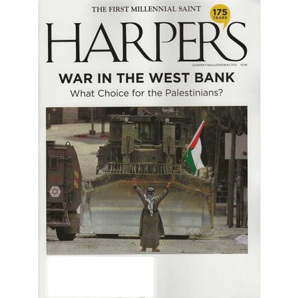 HARPER'S MAGAZINE-MAY 2025-WAR IN THE WEST BANK-NEW-FAST SHIPPING