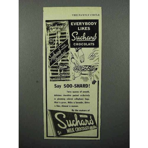 1945 Suchard Chocolate Ad - Everybody Likes