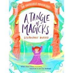 A Tangle Of Magicks