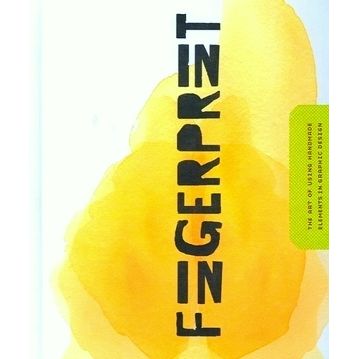Fingerprint - The Art of Using Handmade Elements in Graphic Design - Chen Design