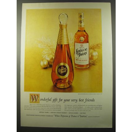 1955 Kentucky Tavern Bourbon Ad - Wonderful gift for your very best friends