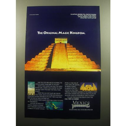 1994 Mexico Tourism Advertisement - The original Magic Kingdom