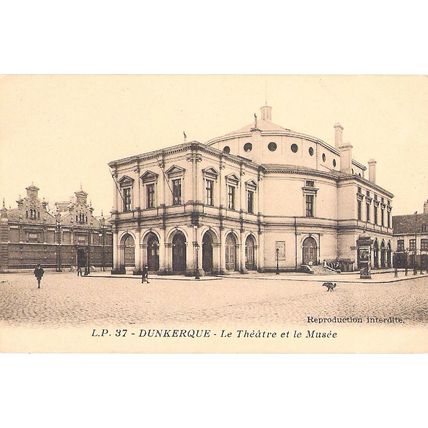 59 - Dunkerque - LE THEATRE ET LE MUSEE