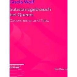 Wolf, G: Substanzgebrauch Bei Queers