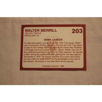 Walter Merrill 1989 Collegiate Collection Alabama's Finest NO. 203