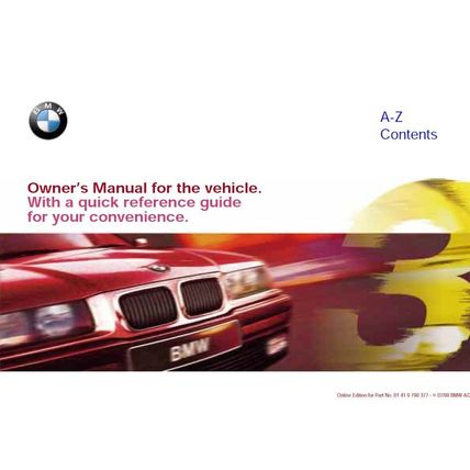 BMW 318i 318is 323i 323is 328i 328is OWNERS MANUAL 2008 MOTOR CAR 179 PAGES ENG