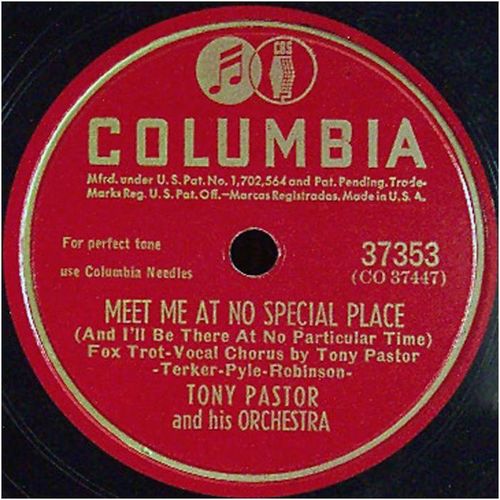 Columbia 78 #37353 "I Wonder, I Wonder" & "Meet Me At No Special Place - Pastor