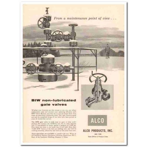 alco products inc 1957 biw non-lubricated gate valves oil vintage ad