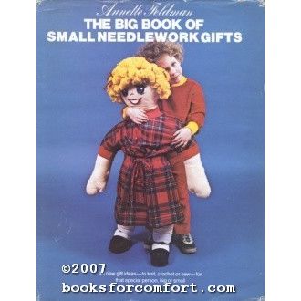 The Big Book of Small Needlework Gifts [14080]