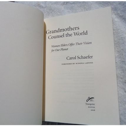 Grandmothers Counsel the World Carol Schaefer Paperback