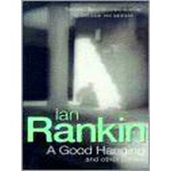 A Good Hanging And Other Stories