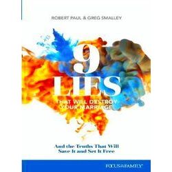 9 Lies That Will Destroy Your Marriage