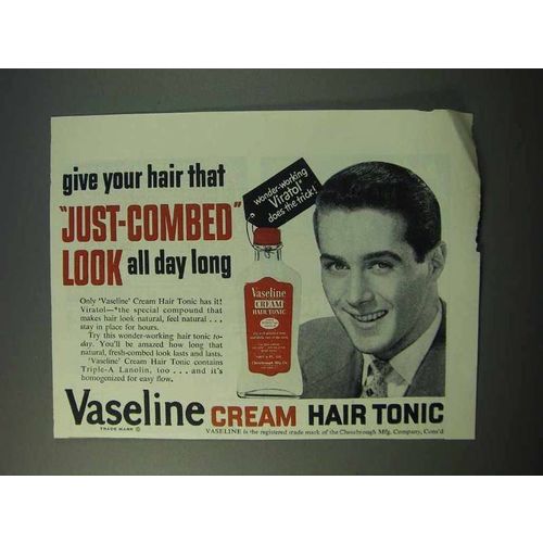 1953 Vaseline Cream Hair Tonic Ad - Just-Combed Look