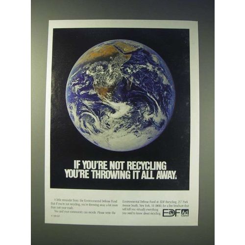 1989 EDF Environmental Defense Fund Ad - If you're not recycling