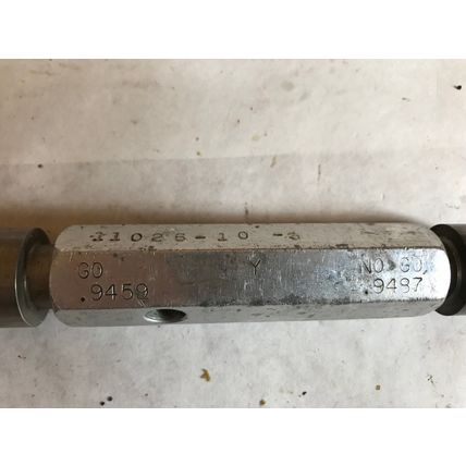 THE PIPE MACHINERY 9459,9487 INSPECTION GAGE GO NO GO PLUG GAGE .9459 .9487,AG