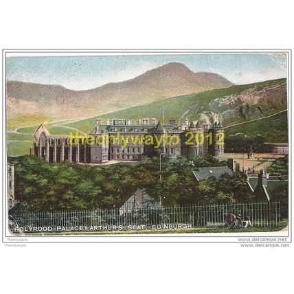 HOLYROOD PALACE & ARTHUR'S SEAT, EDINBURGH, SCOTLAND, 1906, Postcard