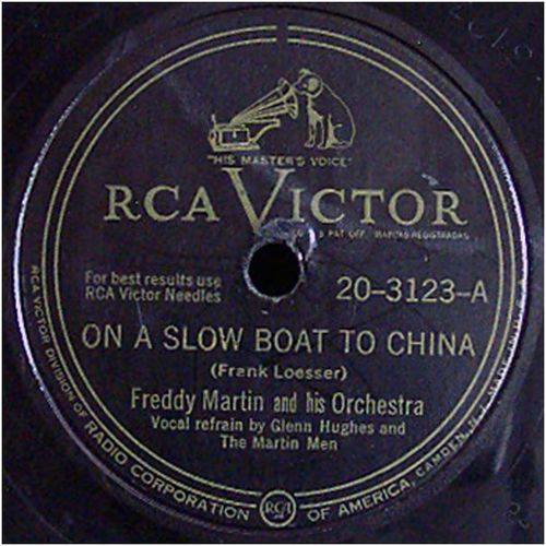 Victor 78 #20-3123 - Freddy Martin Orch. - "On A Slow Boat To China" & "Czardas"