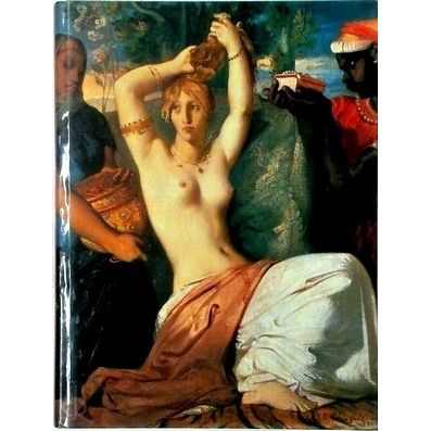 Theodore Chasseriau 1819-1856 The Unknown Romantic by Stephane Guegan; Vincent P