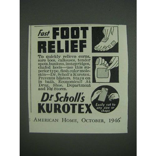1946 Dr. Scholl's Kurotex Ad - Fast Foot Relief