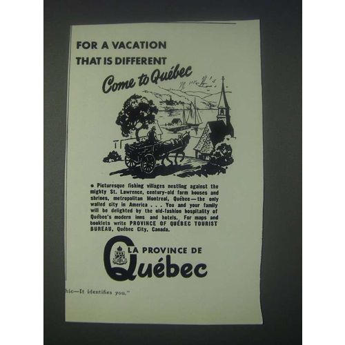 1947 Quebec Canada Ad - For a Vacation That is Different