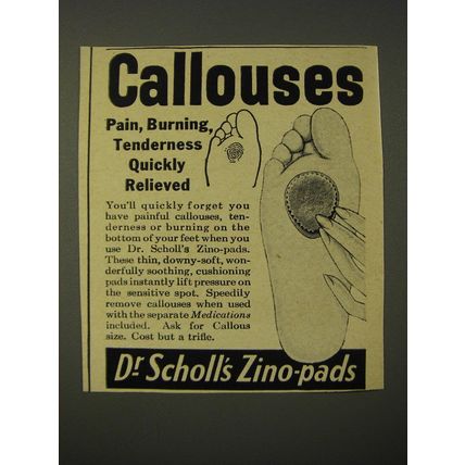 1950 Dr. Scholl's Zino-pads Ad - Callouses pain, burning, tenderness