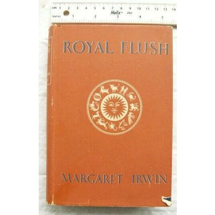 1948 Royal Flush by Margaret Irwin