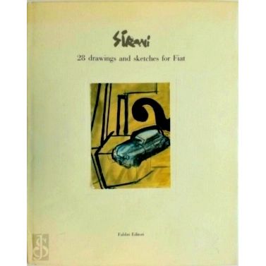 Sironi: 28 Drawings and Sketches for Fiat by Mario Sironi; Francesco Gallo; Ange