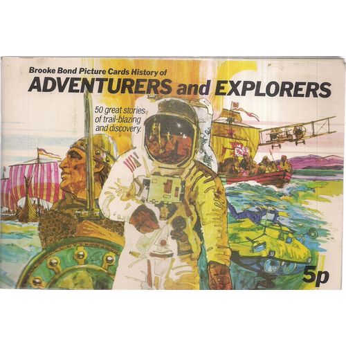 ADVENTURERS AND EXPLORERS . Brooke Bond Tea album with full set of 50 cards