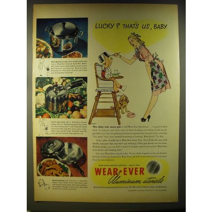 1946 Wear-Ever Aluminum Utensils Ad - Lucky? That's us, Baby