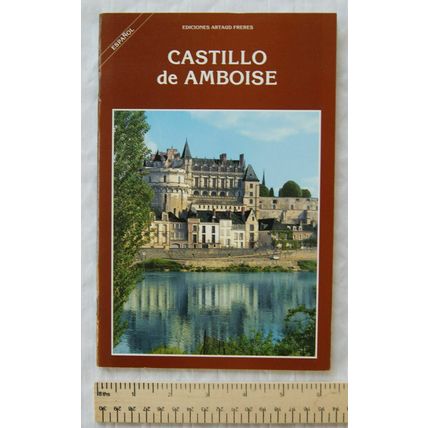 Castillo de Amboise by Susanne d'Huart. Text in Spanish