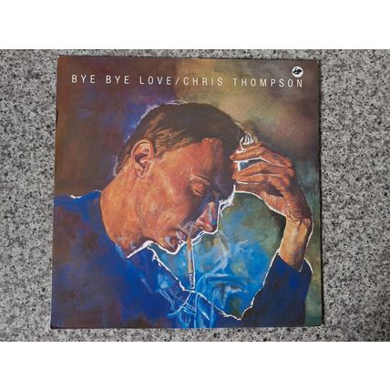 Chris Thompson – Bye Bye Love (12SIM3) 1984 (12" Single)