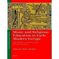Saint Andrews Studies In Reformation History Music And Religious Education In Ea