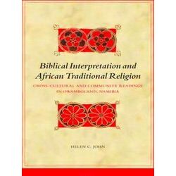 Biblical Interpretation Series: Biblical Interpretation and African Traditional