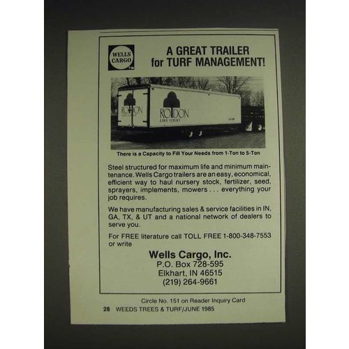 1985 Wells Cargo Ad - A great trailer for Turf Management