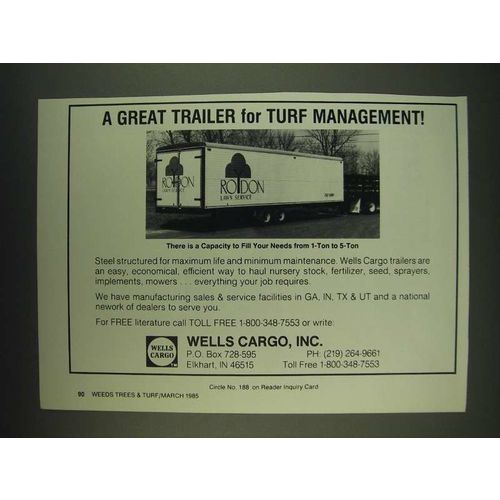 1985 Wells Cargo Ad - Great for Turf Management