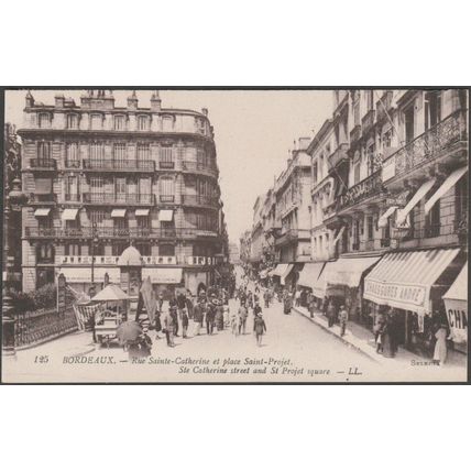 Rue Sainte-Catherine et Place Saint-Projet, Bordeaux, c.1910s - Lévy CPA LL125