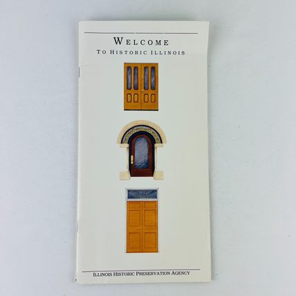 Welcome To Historic Illinois Booklet 1991