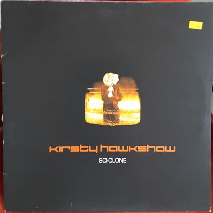 KIRSTY HAWKSHAW - SCI-CLONE UK Coalition 12" COLA 011T, '97