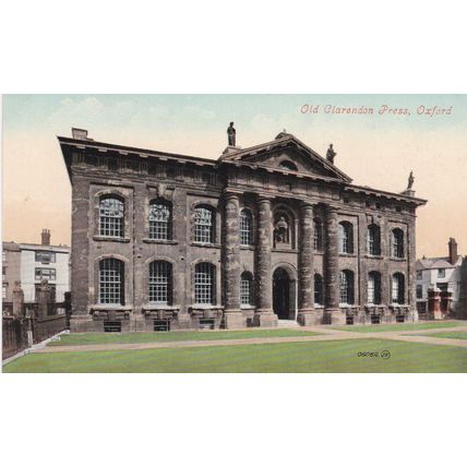EC97 OXFORD -OLD CLARENDON PRESS . COLOURED PRINTED POSTCARD