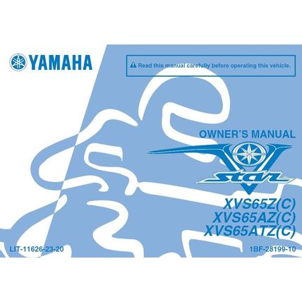 YAMAHA XVS65Z(C) XVS65AZ(C) XVS65ATZ(C) OWNERS MANUAL 2009 MOTORCYCLE IN ENGLISH