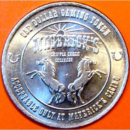 Maverick's. $1 Casino Token. Cripple Creek, CO. F61.