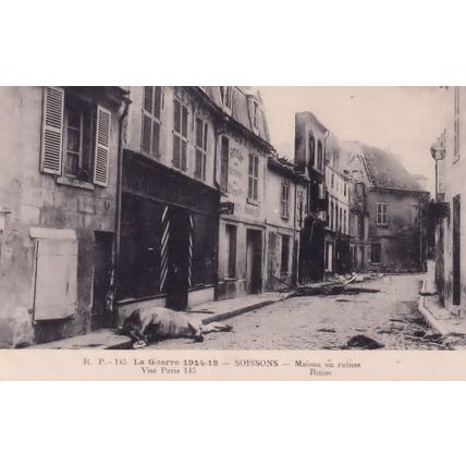 Soissons Bombardement par Allemands Maison En Ruines Horse Killed French War Pos