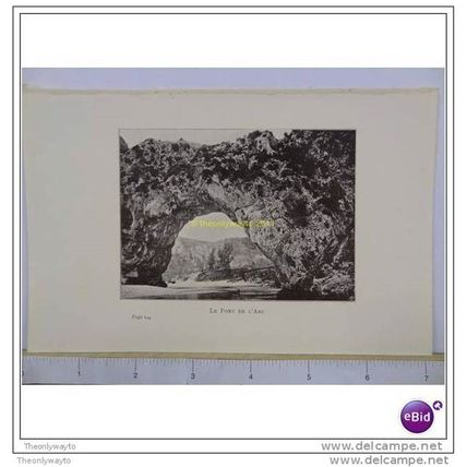 LE PONT DE L'ARC, CEVENNES, FRANCE, Book Illustration, c1907