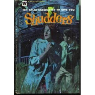 Ten Tales Calculated To Give You SHUDDERS